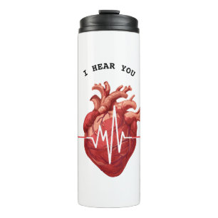 cardiologist heart doctor cardiology I Hear You Thermal Tumbler