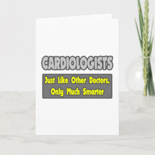 Cardiologists...Smarter Card