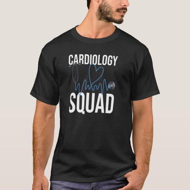 Cardiology Squad Cardiovascular Technologists Doct T-Shirt (Front)