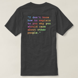 Care About Other People T-Shirt