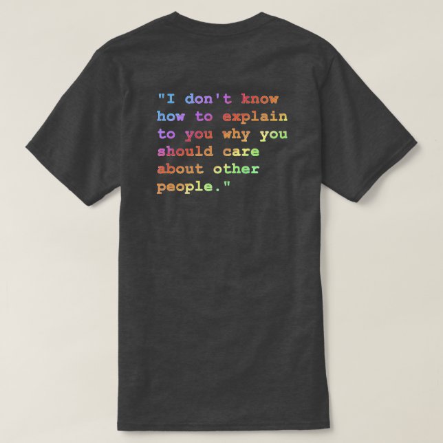 Care About Other People T-Shirt (Design Back)