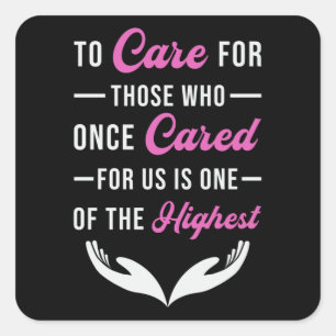 Care Caregivers Caregiver Nurse Nursing Funny Gift Square Sticker