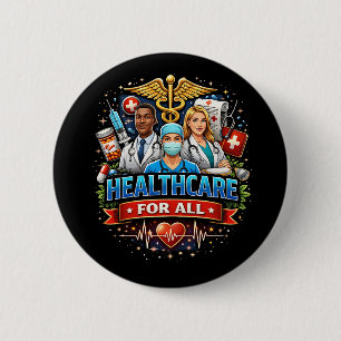 Care for Everyone 6 Cm Round Badge