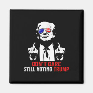 Care Still Voting Trump Trump 2024 President Magnet