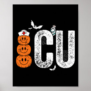 Care Unit Nurse Nursing Halloween Critical Care Poster