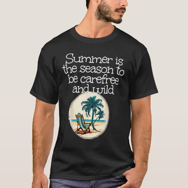 Carefree and wild at Sea with Chair under Palm Tre T-Shirt (Front)