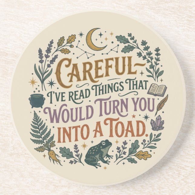 Careful I've Read Things Funny Book Witch Quote  Coaster (Front)