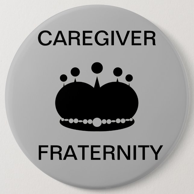 Caregiver Fraternity 6 Cm Round Badge (Front)