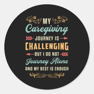Caregiver Love Nurse Nursing Care Caregivers Funny Classic Round Sticker