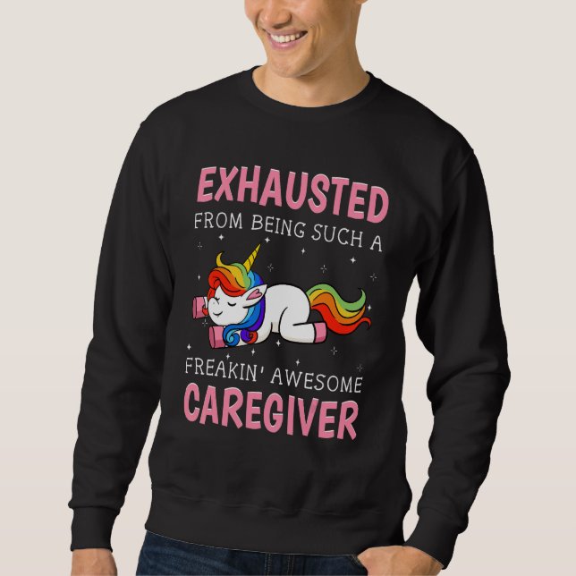 Caregiver Nurse Assistant Unicorn  Carer Nanny Sweatshirt (Front)