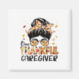 Caregiver One Thankful Messy Bun Thanksgiving Fall Magnet