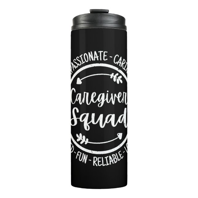 Caregiver Squad Life Caregiving Best Caregiver Thermal Tumbler (Front)