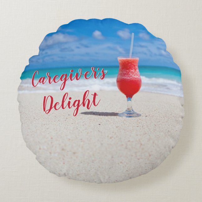 Caregiver's Delight Round Pillow (Front)