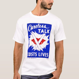 Careless Talk Costs Lives 1943 WPA T-Shirt