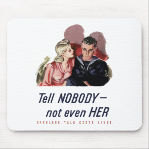 Careless Talk Costs Lives -- WW2 Mouse Pad