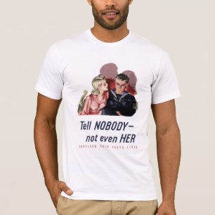 Careless Talk Costs Lives -- WW2 T-Shirt