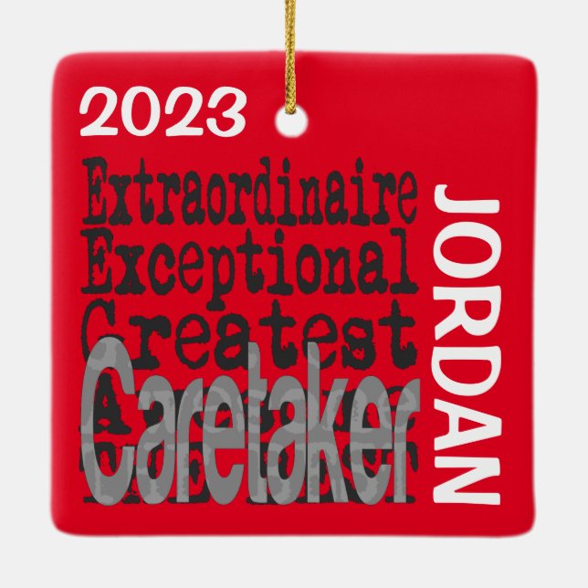 Caretaker Extraordinaire CUSTOM Ceramic Ornament (Back)