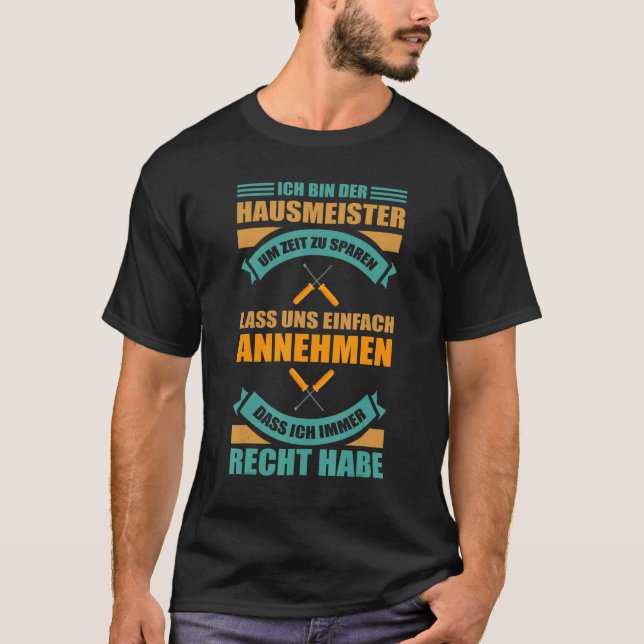 Caretaker Facility Manager  Ich bin der Janitories T-Shirt (Front)