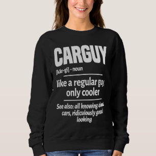 Carguy Noun Definition Turbo Wheel Auto Engine Gar Sweatshirt