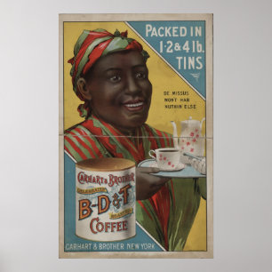 Carhart & Brother celebrated roasted coffee Poster