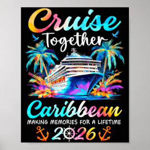 Caribbean cruise 2026 family vacation cruisin' poster