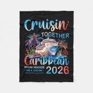 Caribbean Cruise 2026 Family Vacation Cruisin’ Tog Fleece Blanket