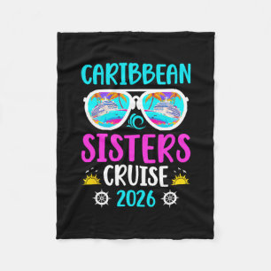 Caribbean Sisters Cruise 2026 Sisters Cruising Car Fleece Blanket