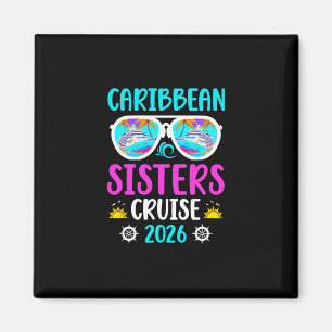 Caribbean Sisters Cruise 2026 Sisters Cruising Car Magnet