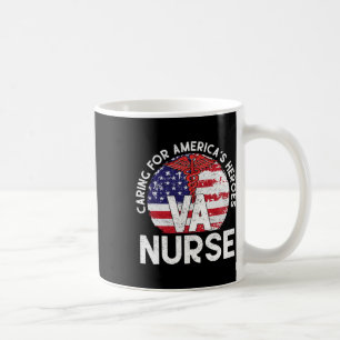 Caring For America's Heroes Patriotic Va Nurse Nur Coffee Mug