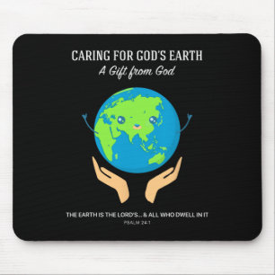 Caring For God's Earth - Christian Creation Care S Mouse Pad