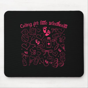 Caring For Little Sweethearts Nicu Nurse Valentine Mouse Pad