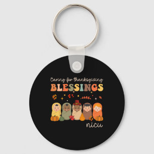 Caring For Thanksgiving Blessings Neonatal Nicu Nu Key Ring