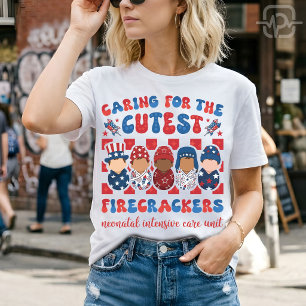 Caring for the Cutest 4th of July NICU Nurse T-Shirt