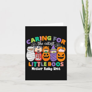 Caring For The Cutest Little Boos Mother Ba  Card