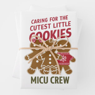 Caring For The Cutest Little Cookies Nicu Nurse Wrapping Paper Sheet