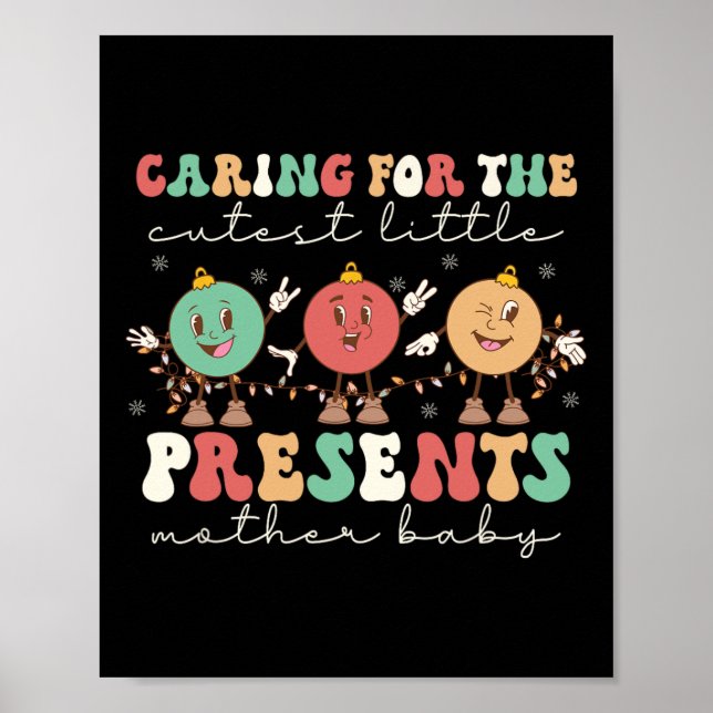 Caring For The Cutest Little Presents Mbu Nurse Ch Poster (Front)