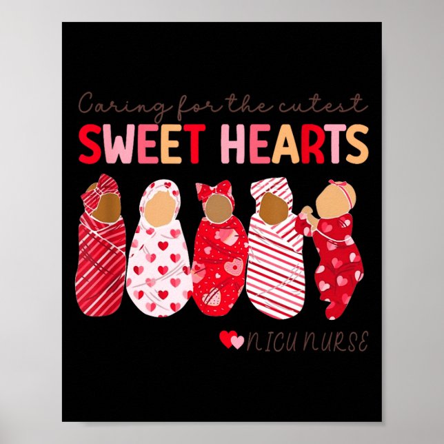 Caring For The Cutest Sweethearts Nicu Nurse Valen Poster (Front)