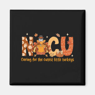 Caring For The Cutest Turkeys Nicu Nurse Thanksgiv Magnet