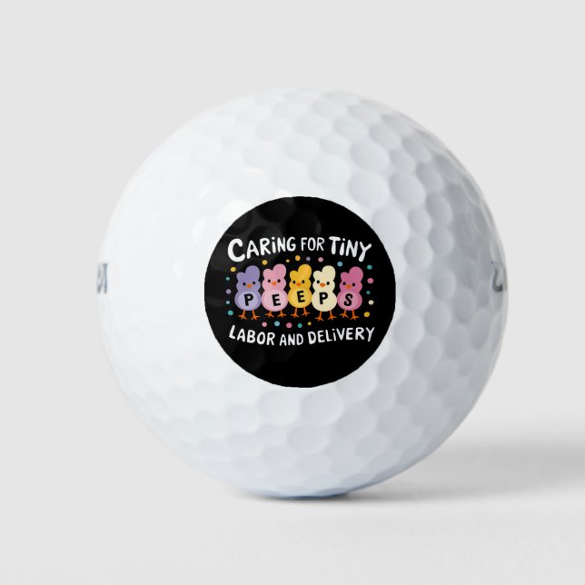Caring For Tiny Labour And Delivery L&D Nurse Golf Balls (Front)