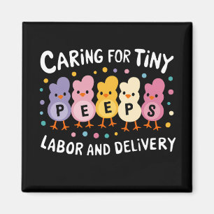 Caring For Tiny Labour And Delivery L&D Nurse Magnet