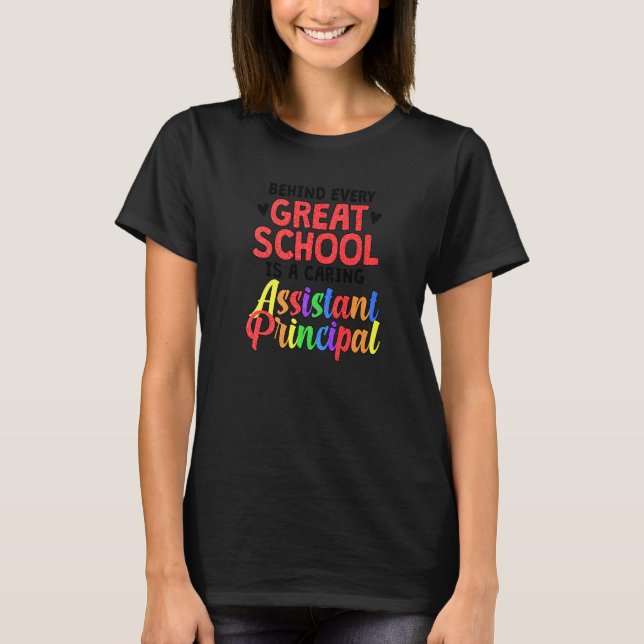 Caring School Assistant Principal Appreciation T-Shirt (Front)