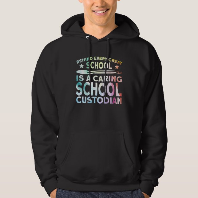 Caring School Custodian Hoodie (Front)