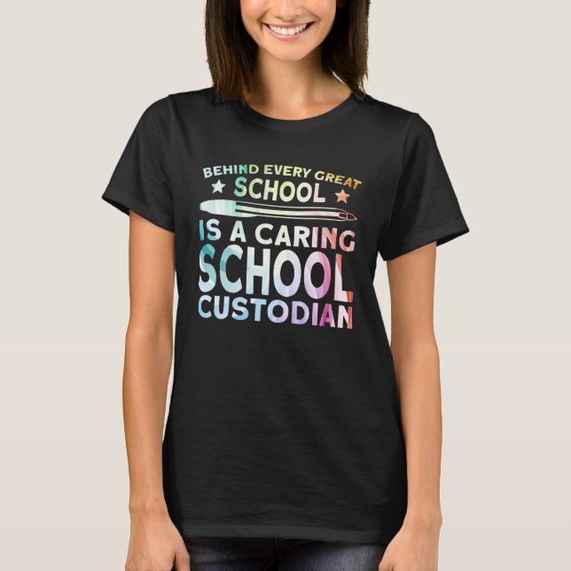 Caring School Custodian T-Shirt (Front)