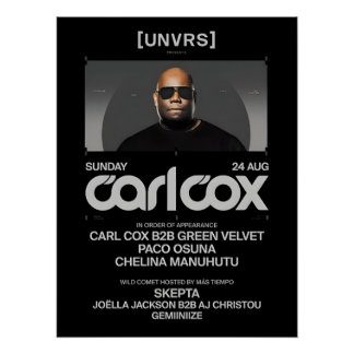 Carl Cox - Event - [UNVRS] Poster