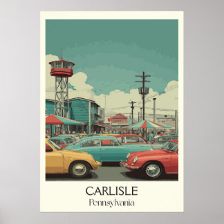 Carlisle Pennsylvania Vintage Classic Car Street Poster