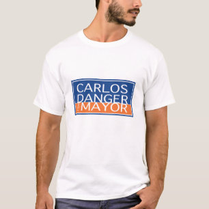 Carlos Danger For Mayor - Men's T-Shirt