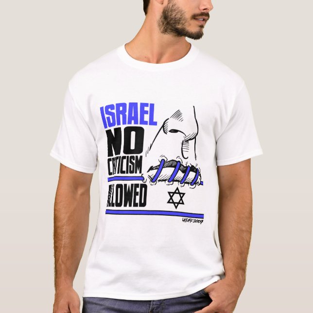 Carlos Latuff's No Criticism Allowed T-shirt (Front)