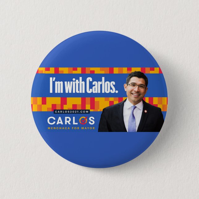 Carlos Menchaca for NYC Mayor 2021 6 Cm Round Badge (Front)
