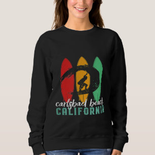 Carlsbad Beach California Vintage Surfboard Surfi Sweatshirt