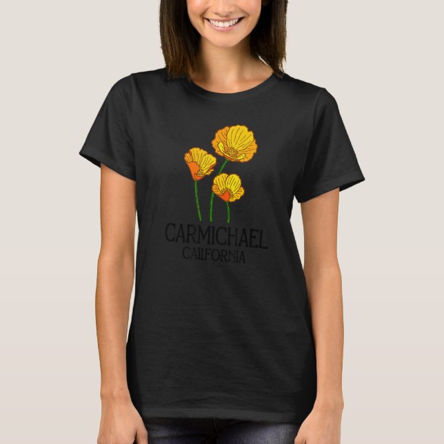 Carmichael California CA Poppy Flower State City V T-Shirt (Front)